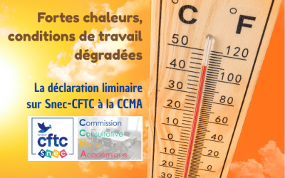 CCMA : le Snec-CFTC intervient au sujet de la canicule et des examens de fin d’année